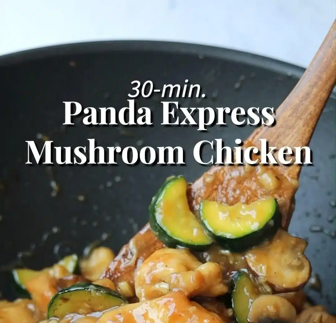 Delicious Panda Express-inspired Mushroom Chicken ready in 30 minutes.